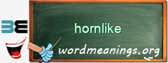 WordMeaning blackboard for hornlike